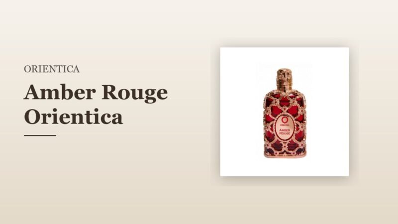 Amber Rouge Orientica
