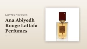 Ana Abiyedh Rouge Lattafa Perfumes