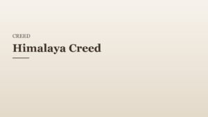 Himalaya Creed