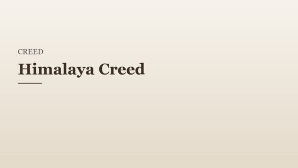 Himalaya Creed