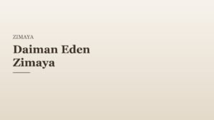 Daiman Eden Zimaya