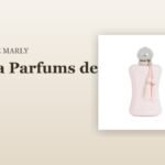 Delina Parfums de Marly