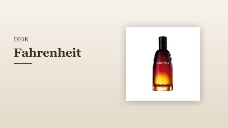Dior Fahrenheit