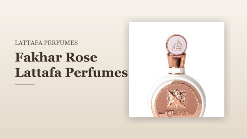 Fakhar Rose Lattafa Perfumes