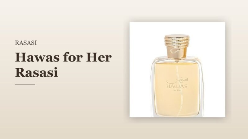 Hawas for Her Rasasi