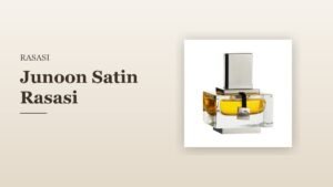 Junoon Satin Rasasi