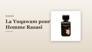 La Yuqawam pour Homme Rasasi