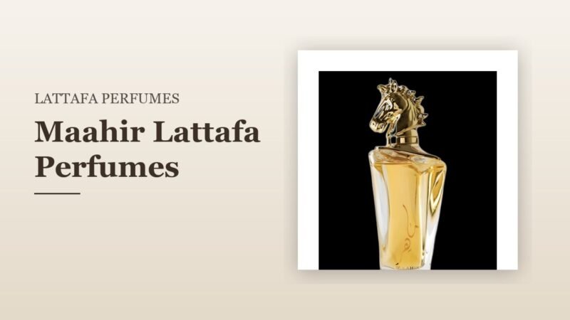 Maahir Lattafa Perfumes