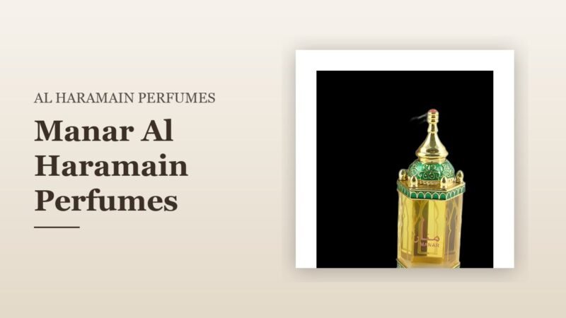 Manar Al Haramain Perfumes