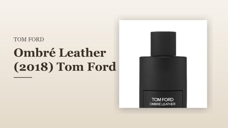 Ombré Leather (2018) Tom Ford