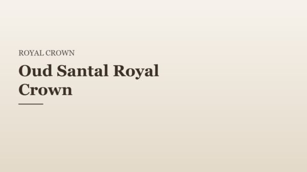 Oud Santal Royal Crown