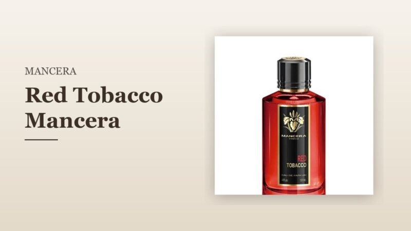 Red Tobacco Mancera