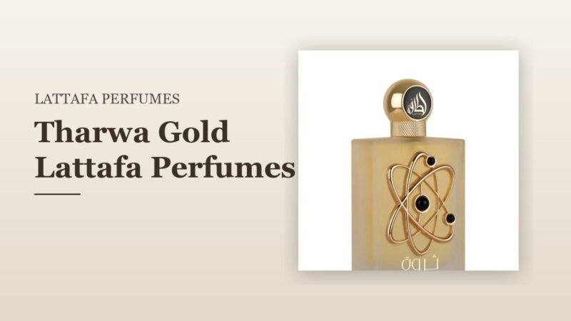 Tharwah Gold Lattafa Perfumes