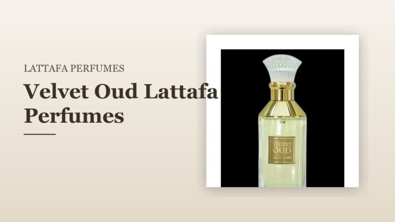 Velvet Oud Lattafa Perfumes