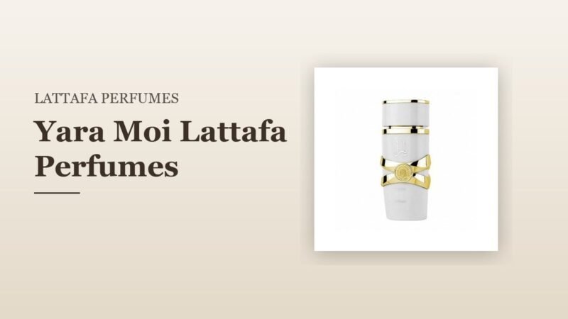 Yara Moi Lattafa Perfumes