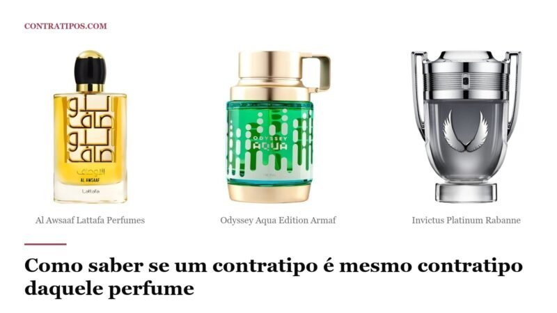 Como saber se um contratipo é mesmo contratipo daquele perfume