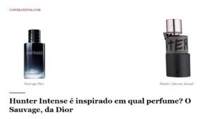 Hunter Intense é inspirado em qual perfume? O Sauvage, da Dior