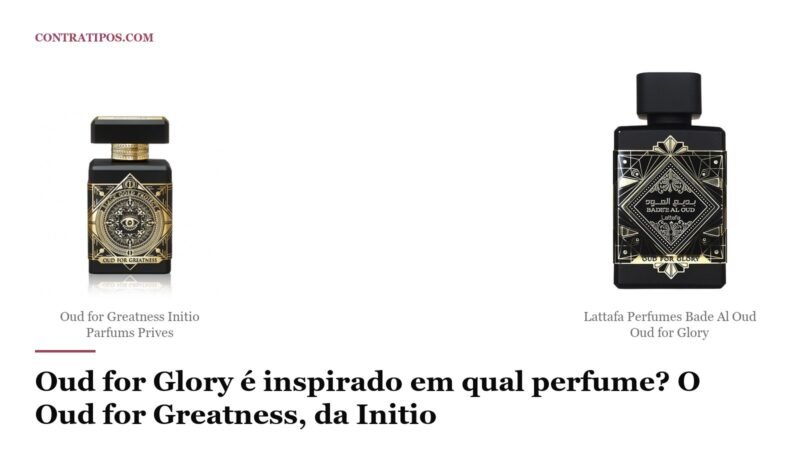 Oud for Glory é inspirado em qual perfume? O Oud for Greatness, da Initio