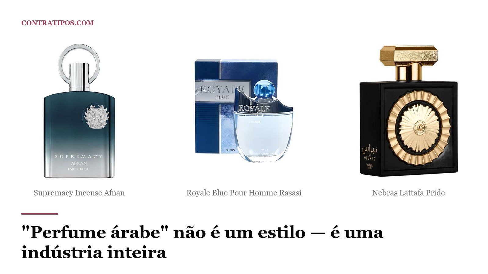 “Perfume árabe” não é um estilo — é uma indústria inteira